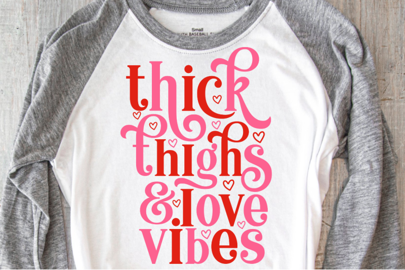 sd0015-12-thick-thighs-amp-love-vibes