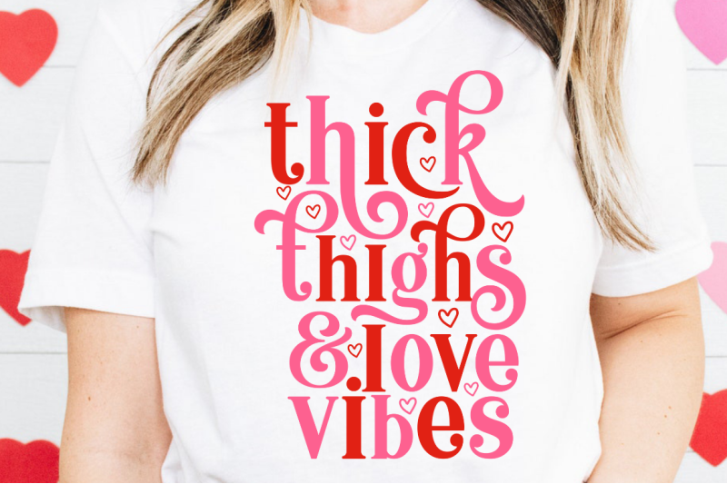 sd0015-12-thick-thighs-amp-love-vibes