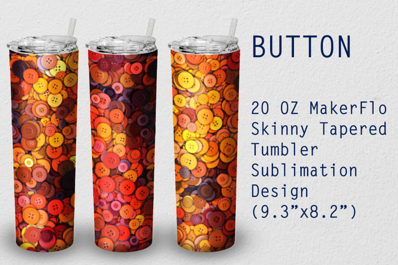 tumbler-tapered-20-oz-sublimation-button-wrap-design