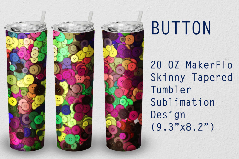 tumbler-tapered-20-oz-sublimation-button-wrap-design