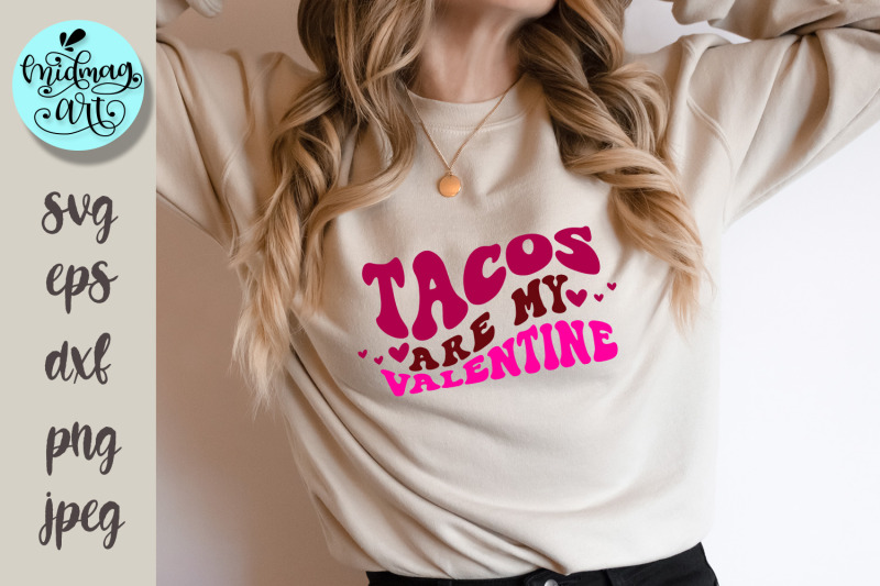 tacos-are-my-valentine-svg-love-svg