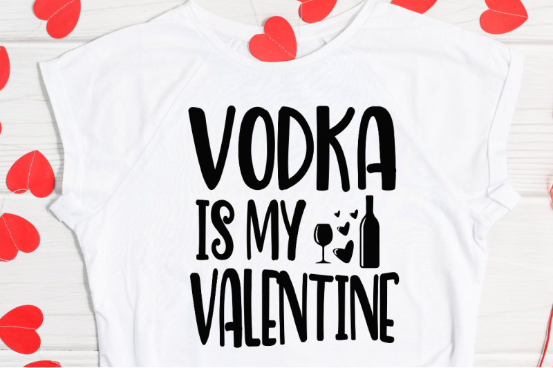 sd0014-8-vodka-is-my-valentine