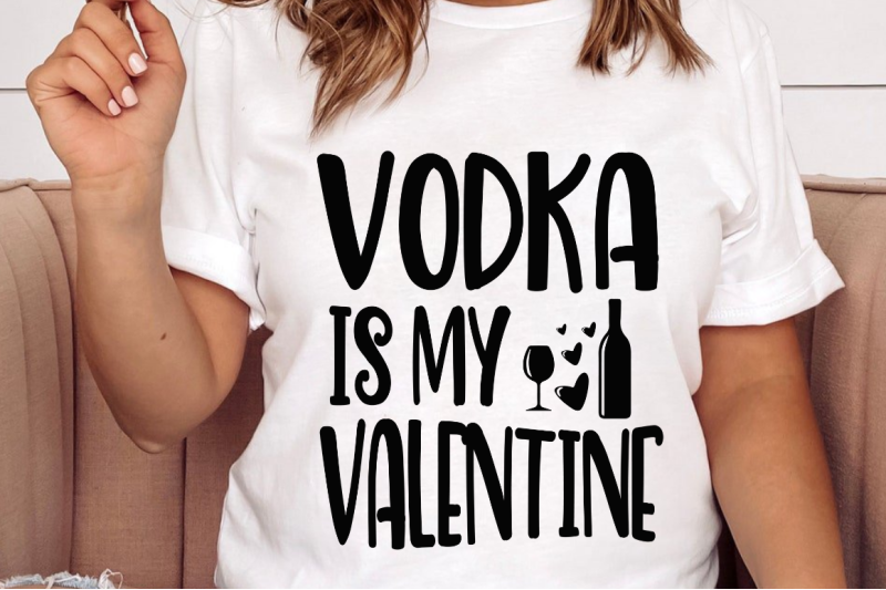 sd0014-8-vodka-is-my-valentine