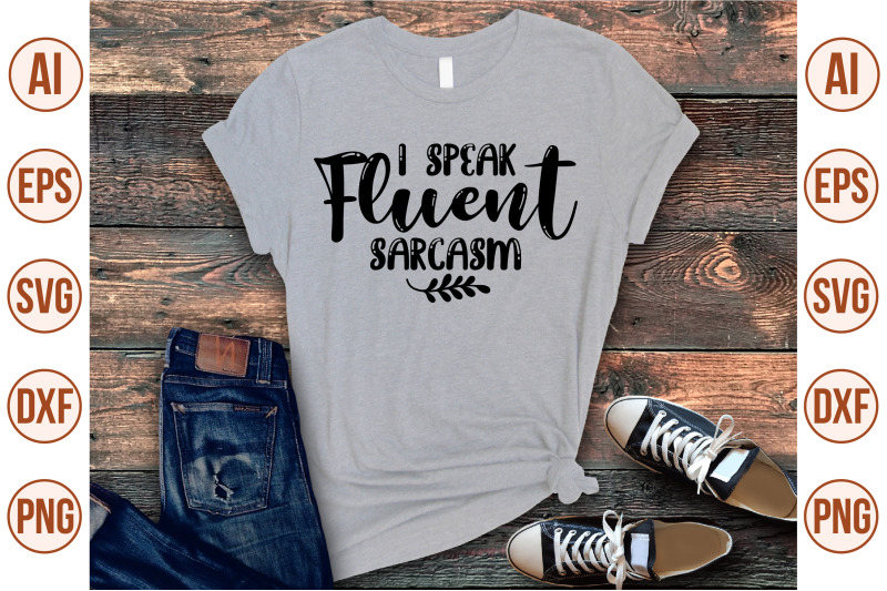 i-speak-fluent-sarcasm-svg