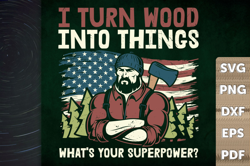 i-turn-wood-into-thing-what-039-s-superpower