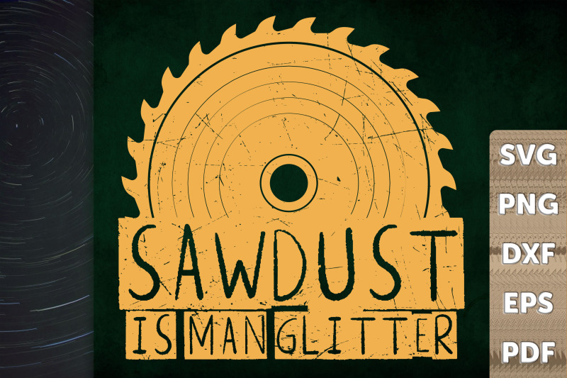 funny-gift-sawdust-is-man-glitter