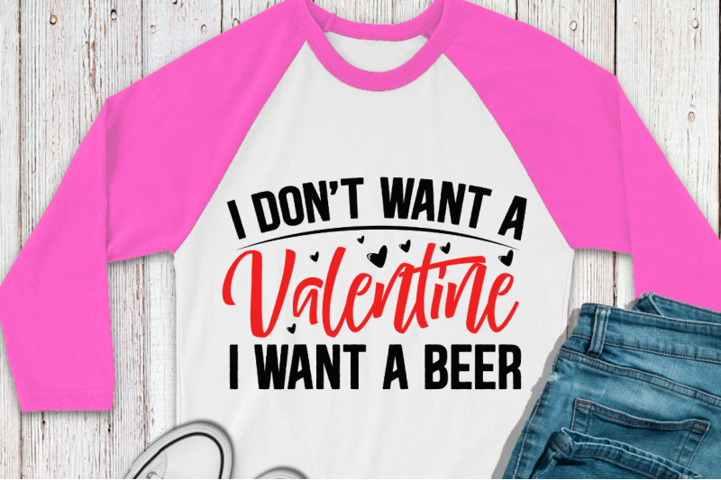 sd0014-18-i-don-039-t-want-a-valentine-i-want-a-beer