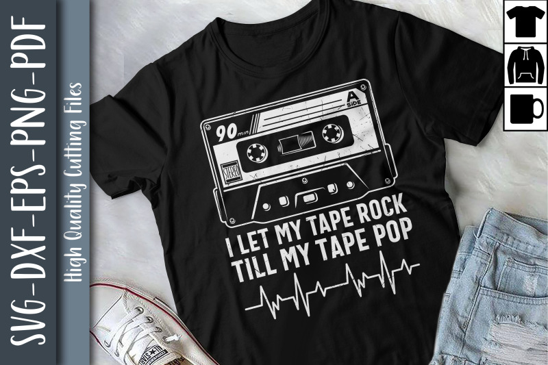 i-let-my-tape-rock-till-my-tape-pop