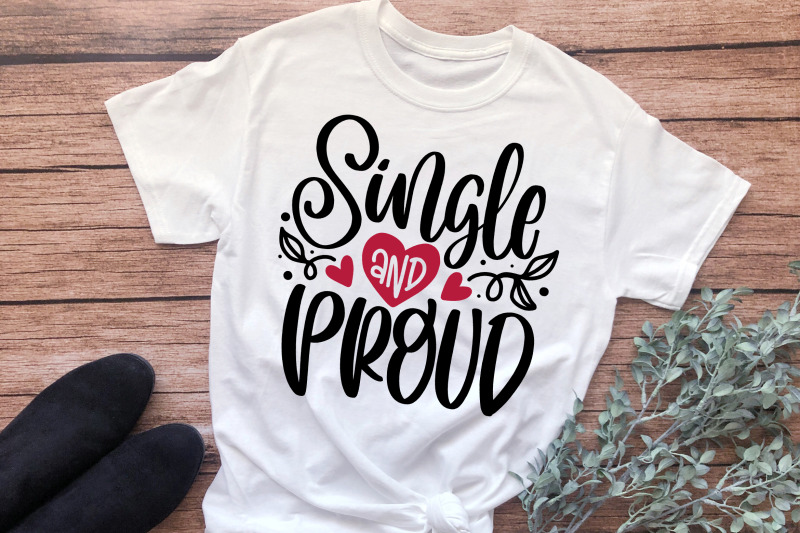 single-and-proud-singles-awareness-day-svg