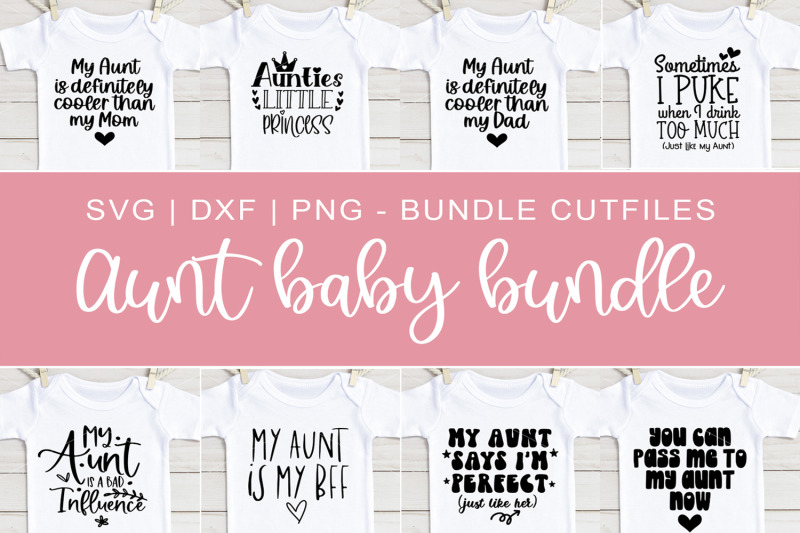 baby-girl-aunt-svg-bundle-png-dxf-cutting-files