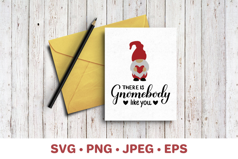 there-is-gnomebody-like-you-gnomes-pun-funny-valentines-quote