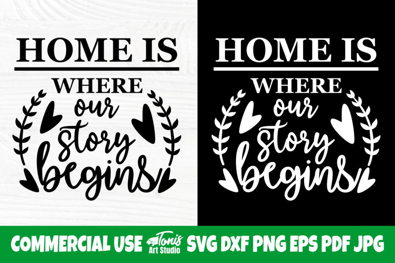 home-is-where-our-story-begins-svg-family-svg