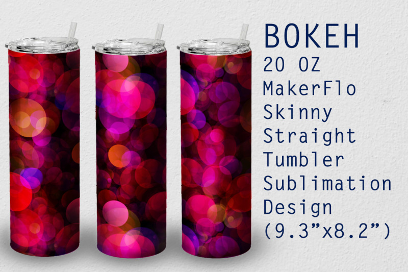 tumbler-straight-20-oz-sublimation-bokeh-wrap-design