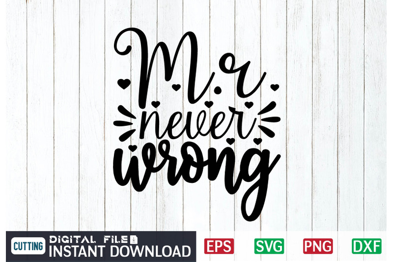 m-r-never-wrong-svg-design