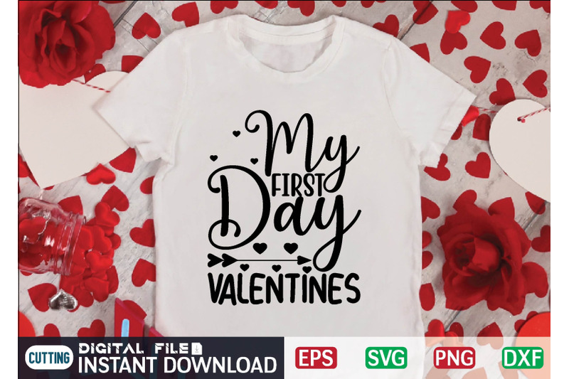 my-first-day-valentines-svg-design