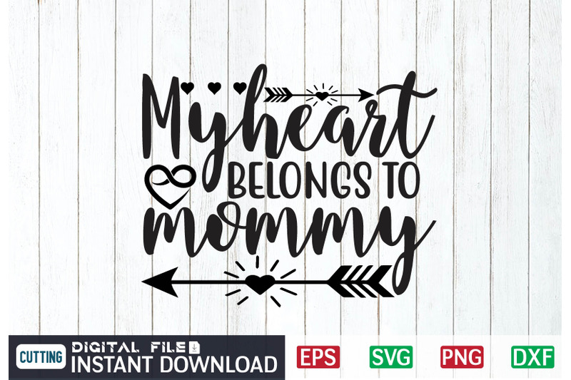 myheart-belongs-to-mommy-svg-design