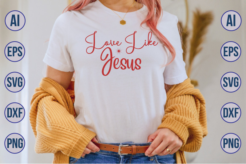 love-like-jesus-svg