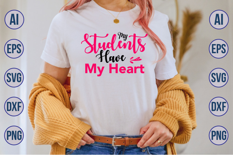 my-students-have-my-heart-svg