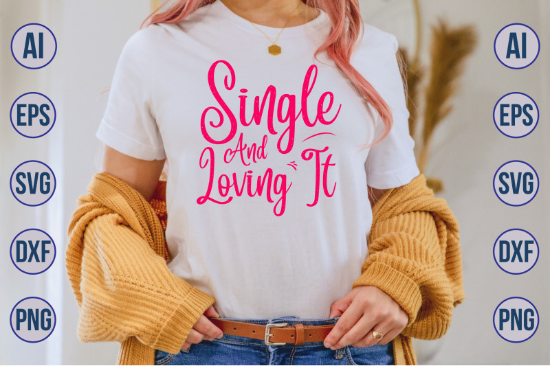 single-and-loving-it-svg