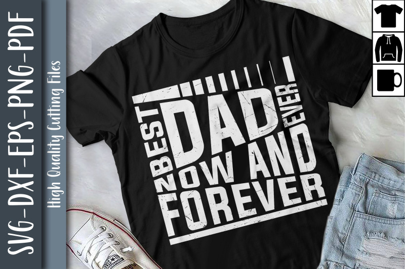 best-dad-ever-now-and-forever-gifts