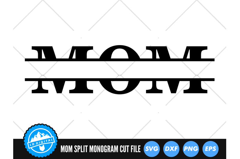 mom-split-monogram-svg-mothers-day-cut-file-mom-svg