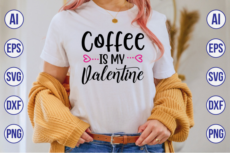 coffee-is-my-valentine-svg