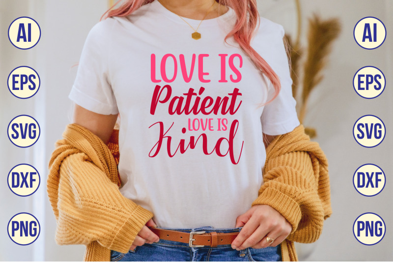 love-is-patient-love-is-kind-svg