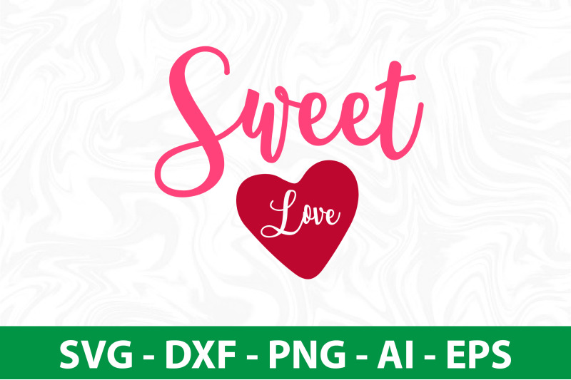 sweet-love-svg