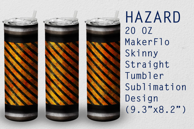 tumbler-straight-20-oz-sublimation-hazard-wrap-design