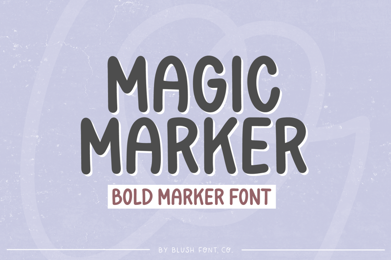 magic-marker-bold-font