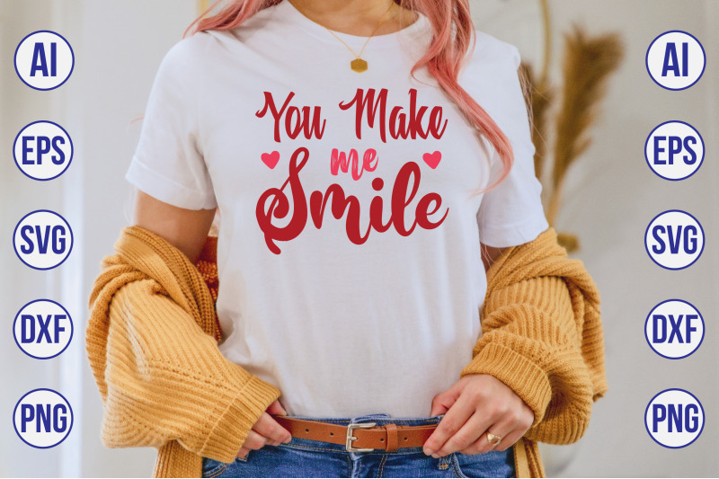 you-make-me-smile-svg-cut-file