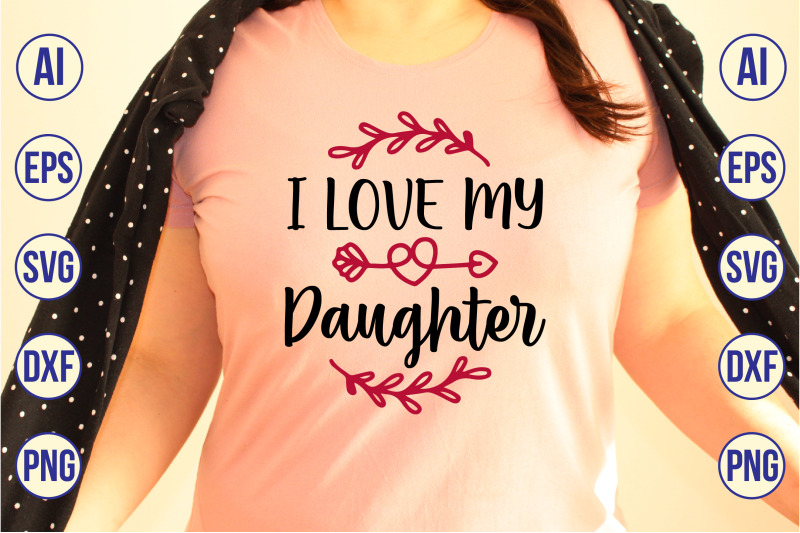 i-love-my-daughter-svg