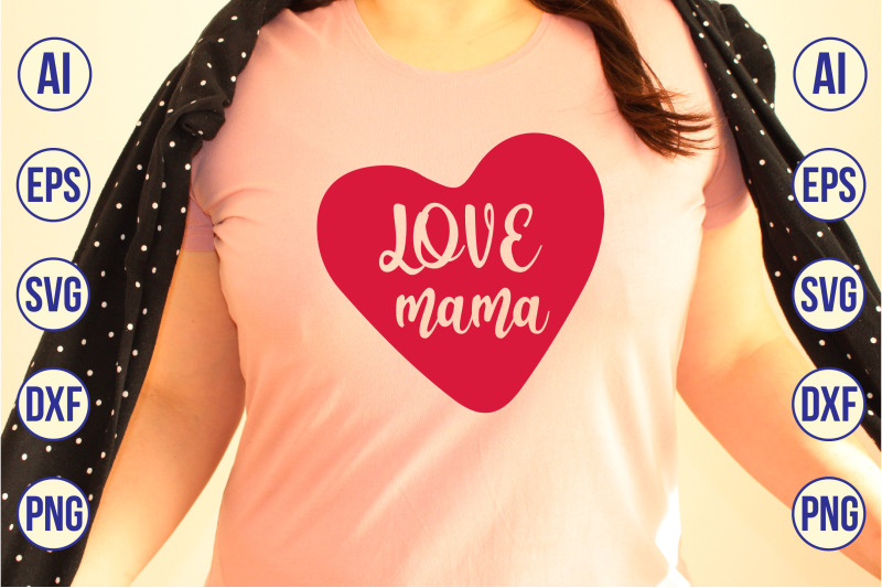 love-mama-svg