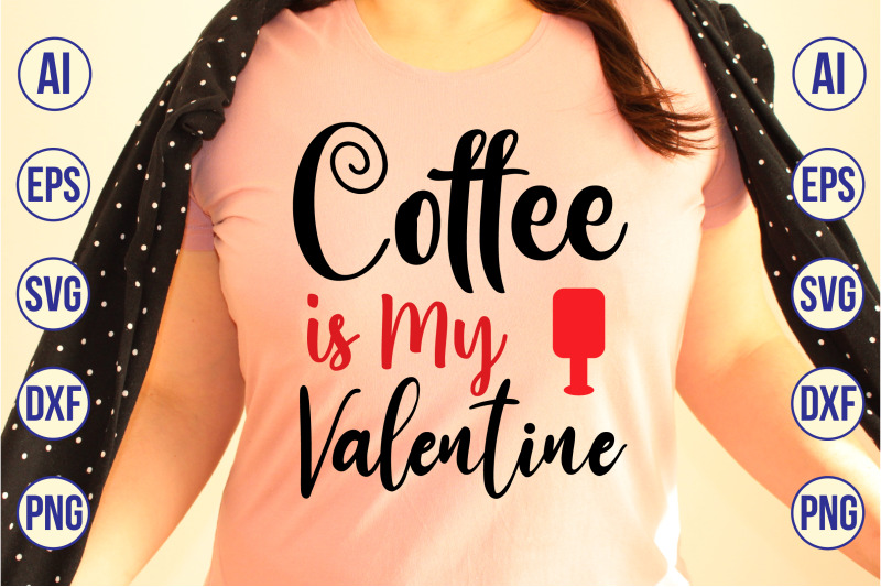 coffee-is-my-valentine-svg