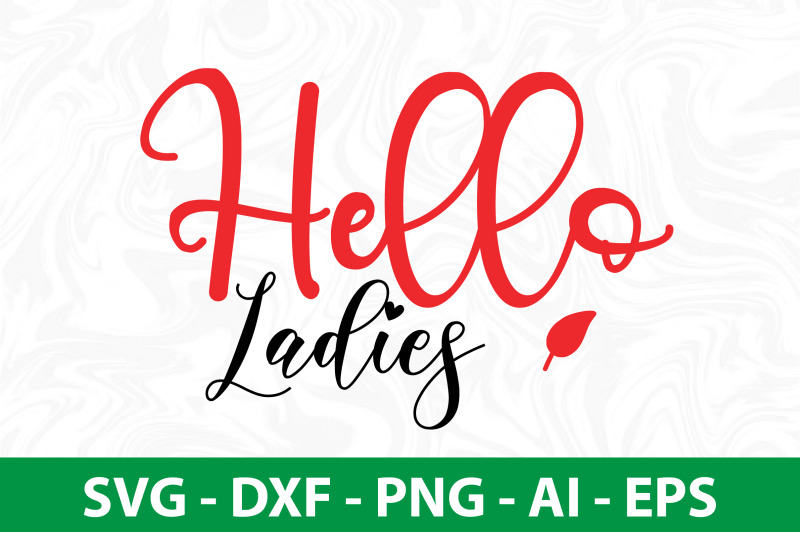 hello-ladies-svg