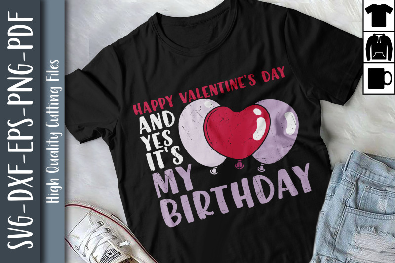 happy-valentine-day-and-it-039-s-my-birthday