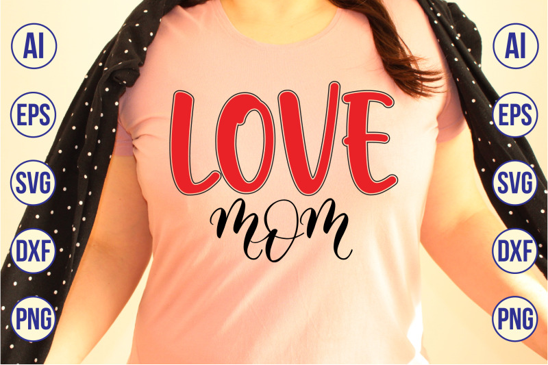 love-mom-svg