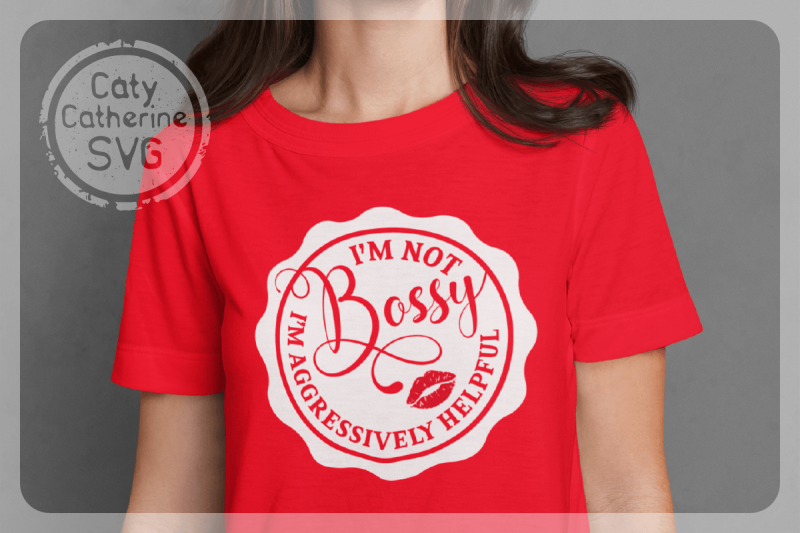 i-039-m-not-bossy-i-039-m-aggressively-helpful-funny-quote-svg-cut-file