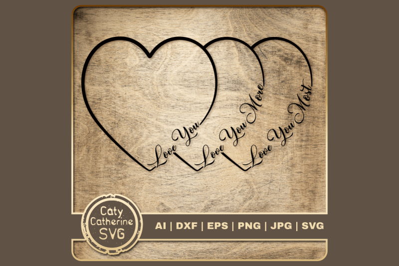 love-you-more-most-family-quote-love-heart-svg-cut-file