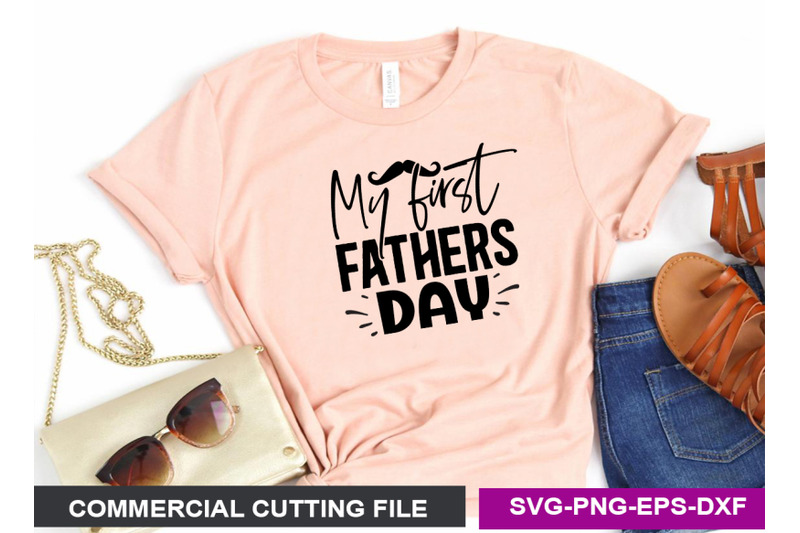 my-first-fathers-day-svg