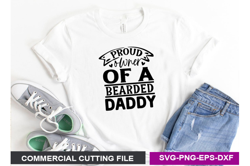 proud-owner-of-a-bearded-daddy-svg