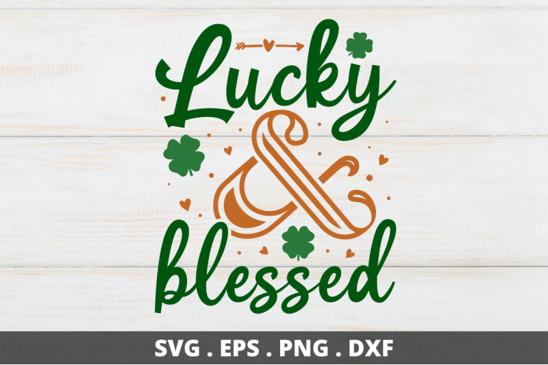 lucky-amp-blessed