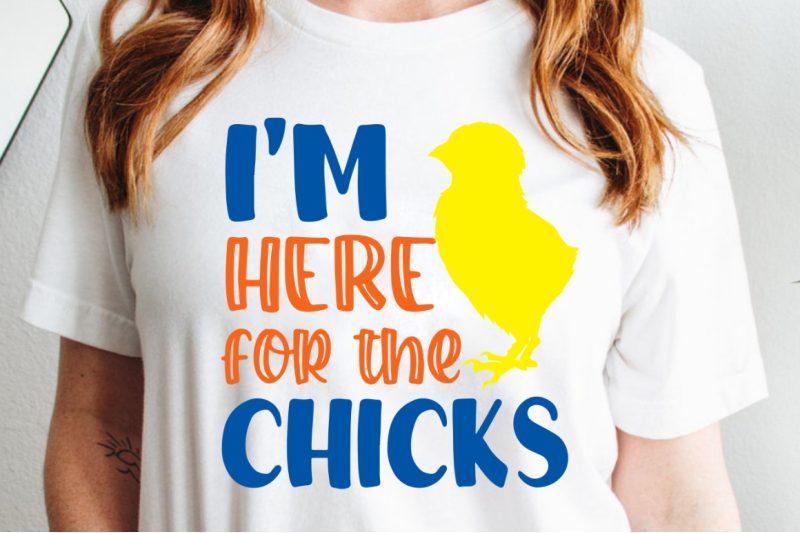 i-039-m-here-for-the-chicks