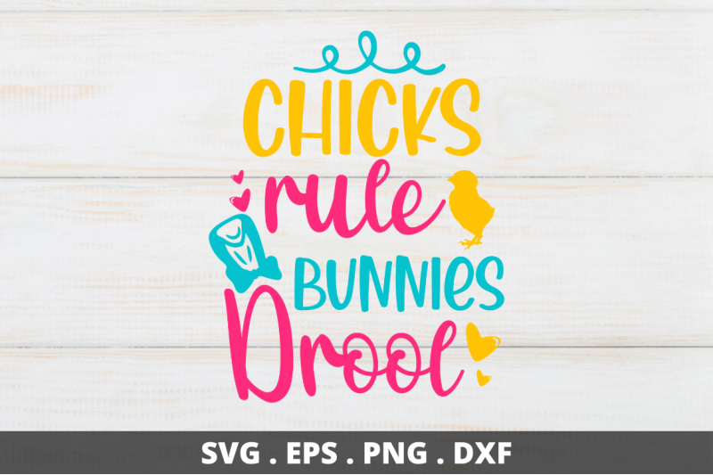 chicks-rule-bunnies-drool