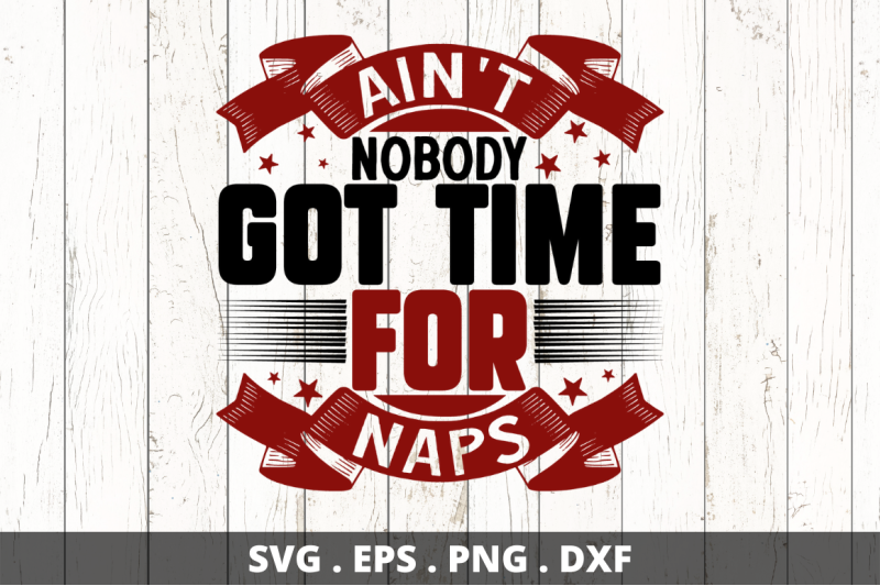 ain-039-t-nobody-got-time-for-naps