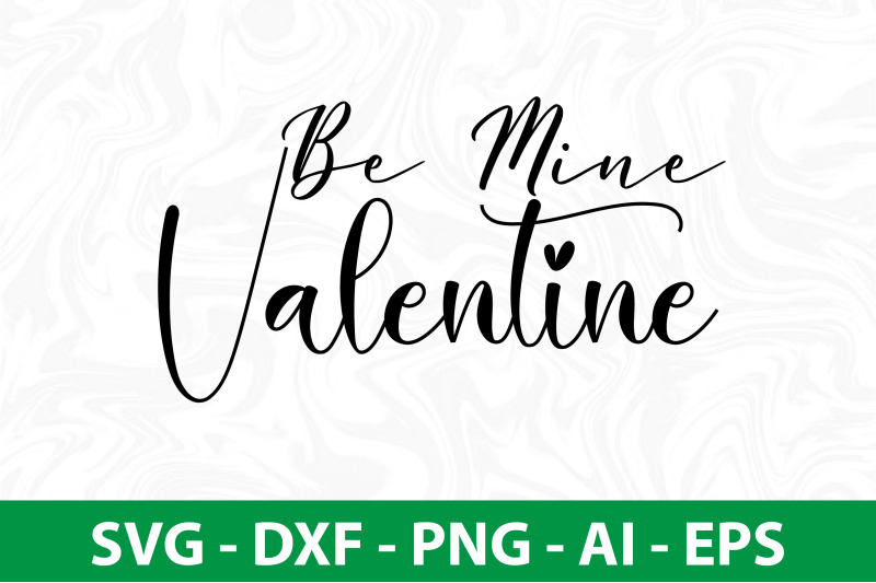 be-mine-valentine-svg