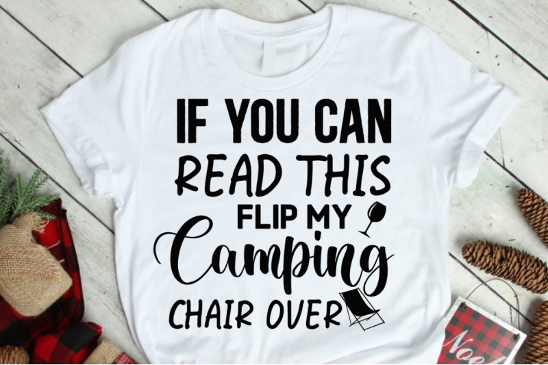 if-you-can-read-this-flip-my-camping-chair-over