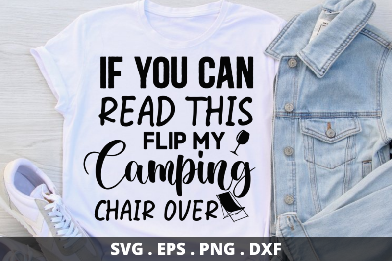 if-you-can-read-this-flip-my-camping-chair-over