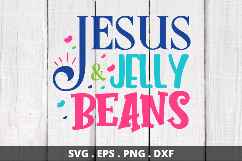 jesus-amp-jelly-beans