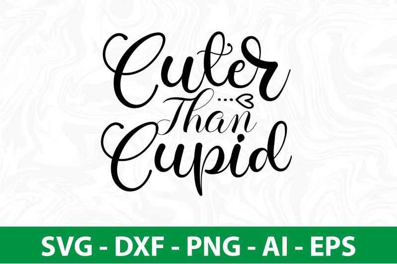 cuter-than-cupid-svg